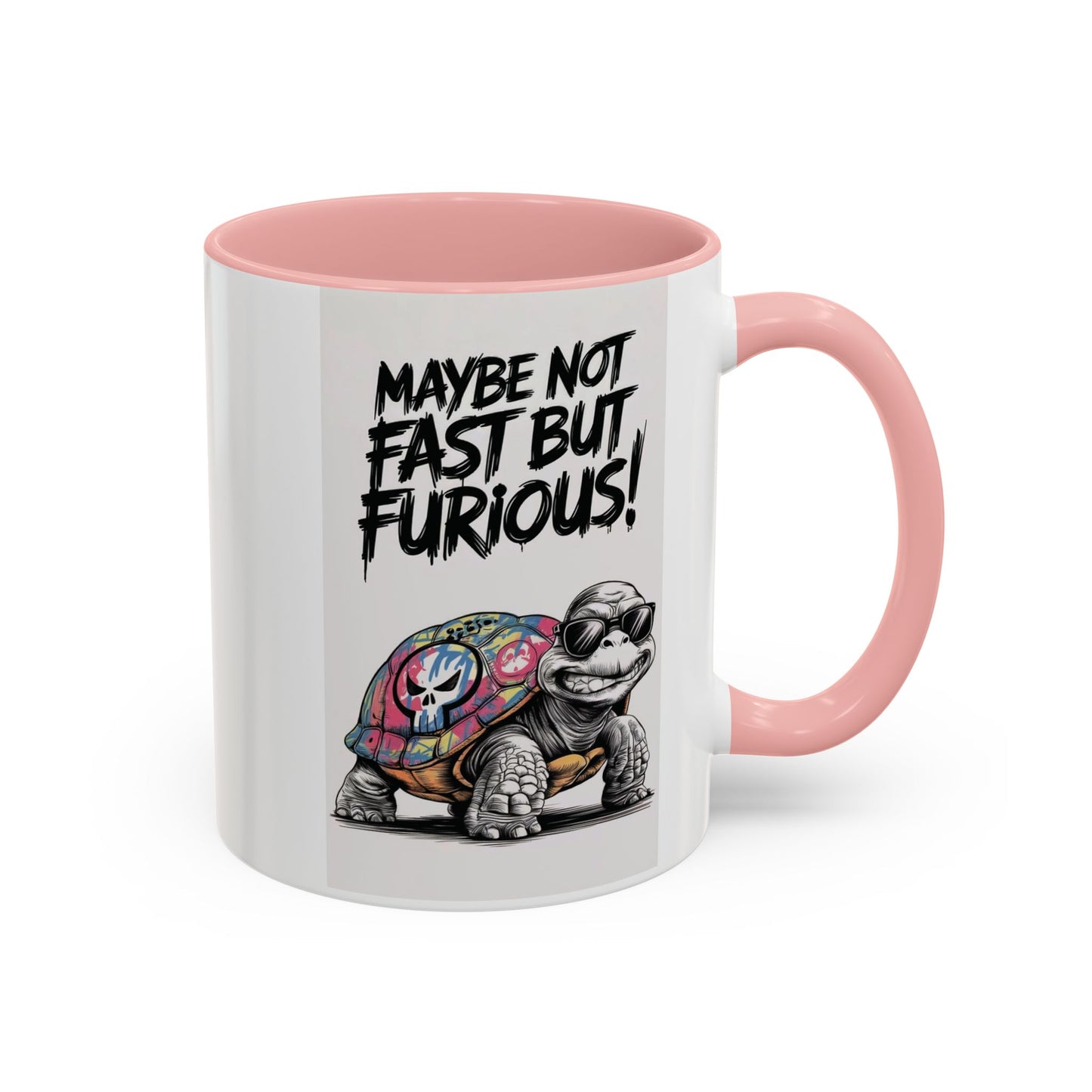 Maybe Not Fast But Furious Turtle Coffee Mug — Cute Funny Ceramic Tea & Coffee Cup