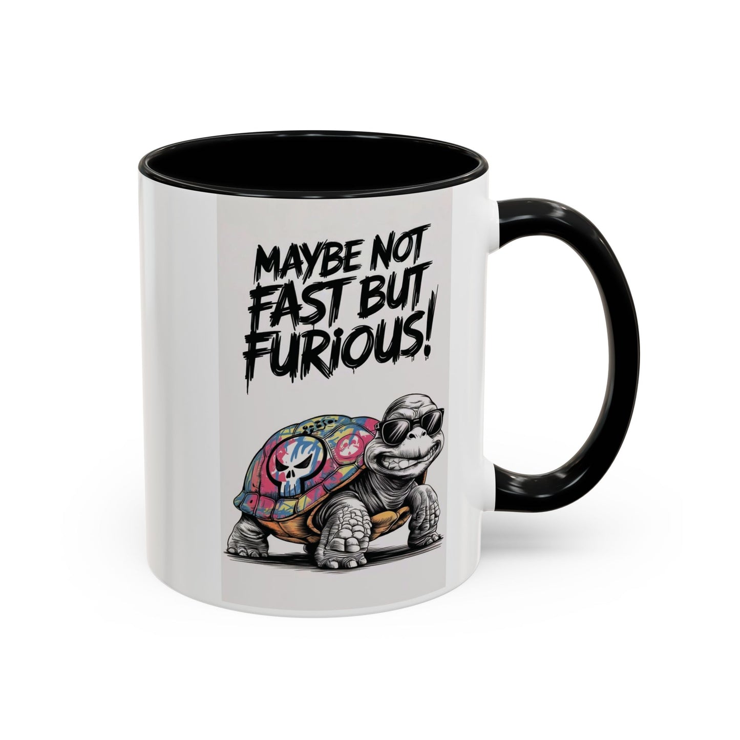 Maybe Not Fast But Furious Turtle Coffee Mug — Cute Funny Ceramic Tea & Coffee Cup